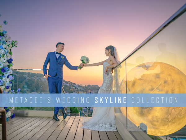 Metadee Wedding Collection | Skyline Luxury Rooftop and Emerald Private Club